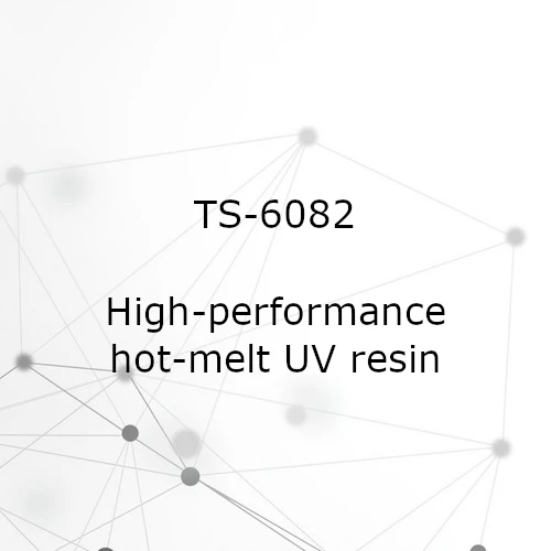 High-performance Hot-melt UV Resin