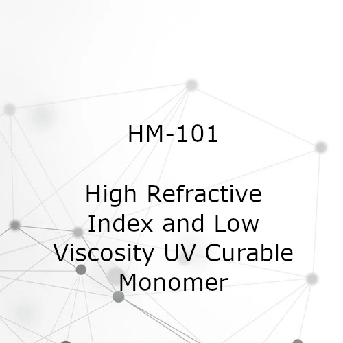 High Refractive Index and Low Viscosity UV Curable Monomer