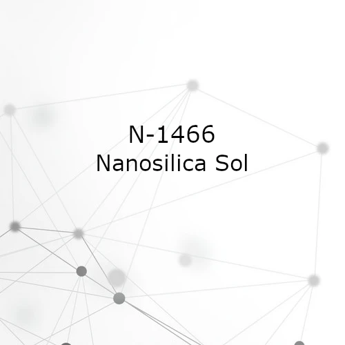 N-1466 Nanosilica Sol – Spherical Silica Nanoparticles in Acrylate Monomer For Low-Shrinkage, High-Transparency UV Coatings