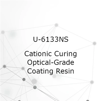 U-6133NS Low Refractive Index UV Resin – Cationic Curing Optical-Grade Coating Resin